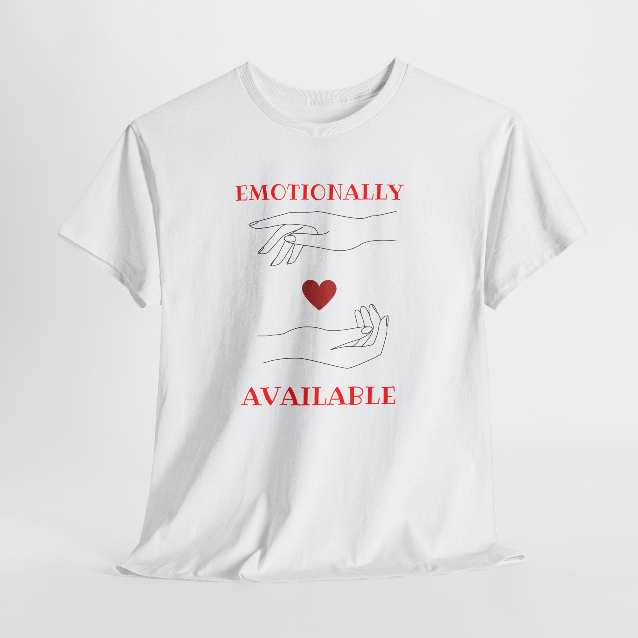 T-Shirt — "Emotionally Available" Minimal Heart Line Art Tee
