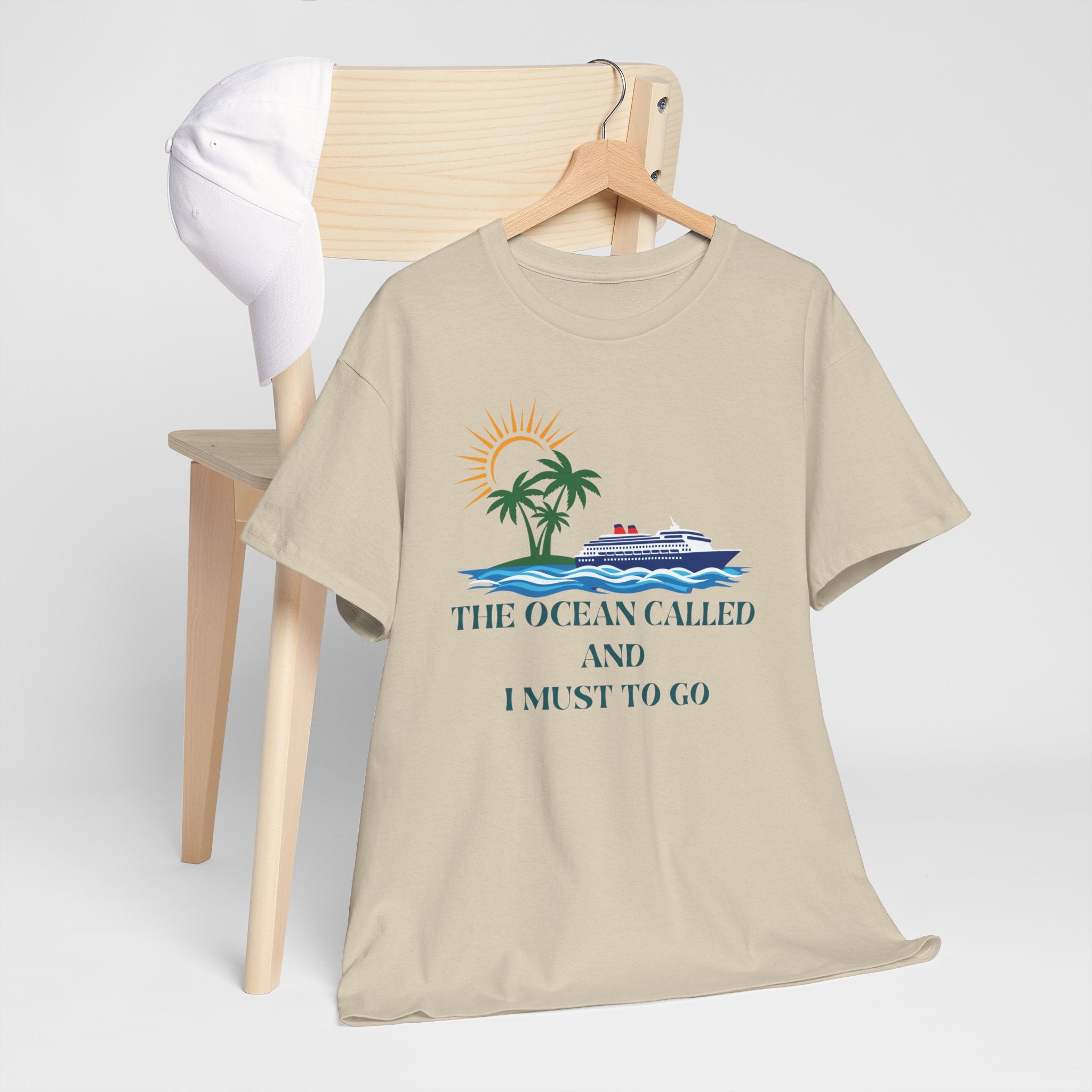 Ocean Called Tee — "The Ocean Called and I Must to Go" Tropical Beach T-Shirt