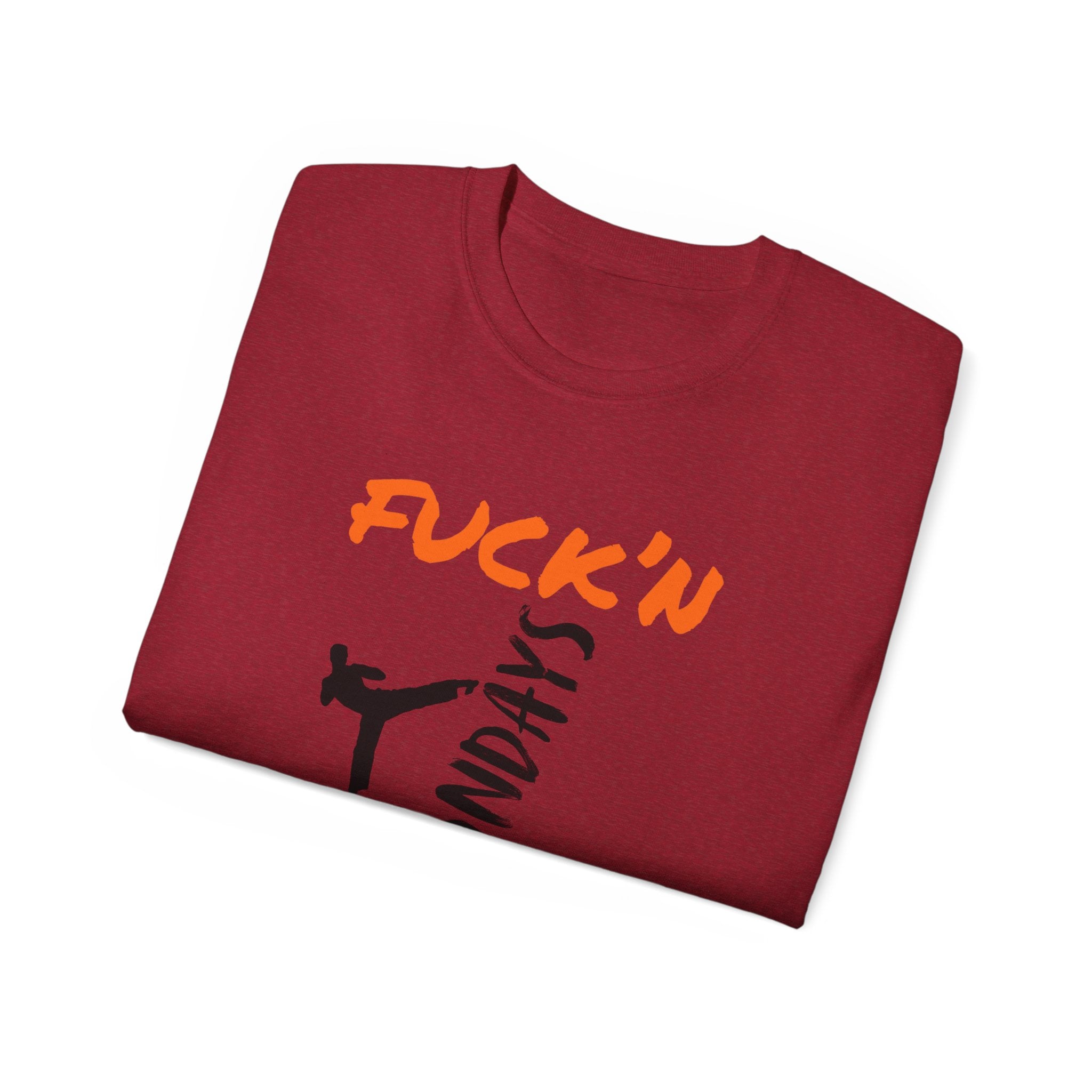 Graphic Tee — “Fuck’n Mondays” Kick Silhouette T‑Shirt