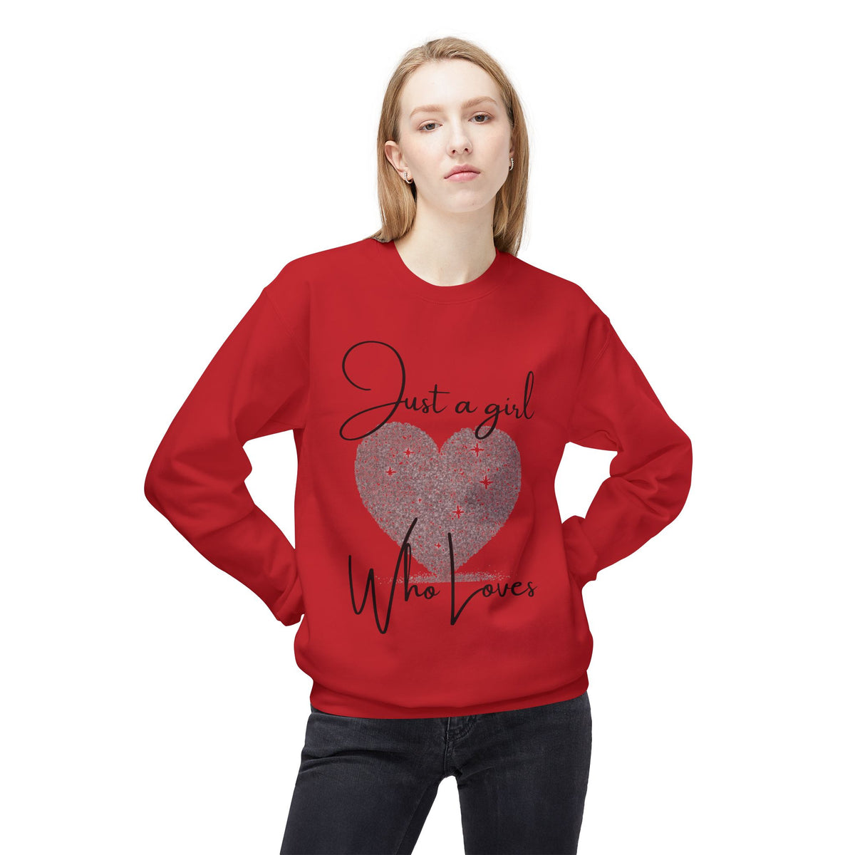 Crewneck Sweatshirt - Glitter Heart "Just a girl who loves" Cozy Graphic Pullover