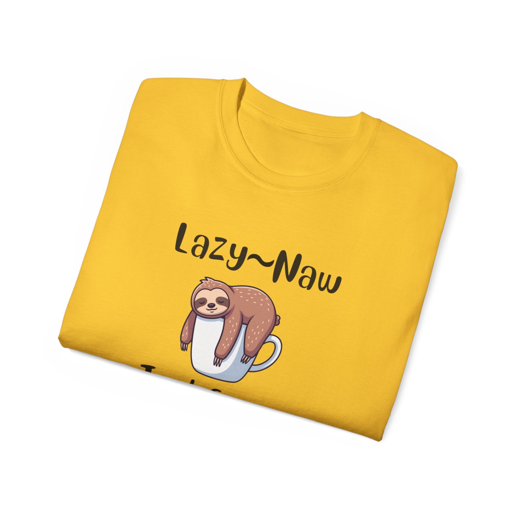 Sloth 'Lazy-Naw — Just Energy Efficient' T-Shirt
