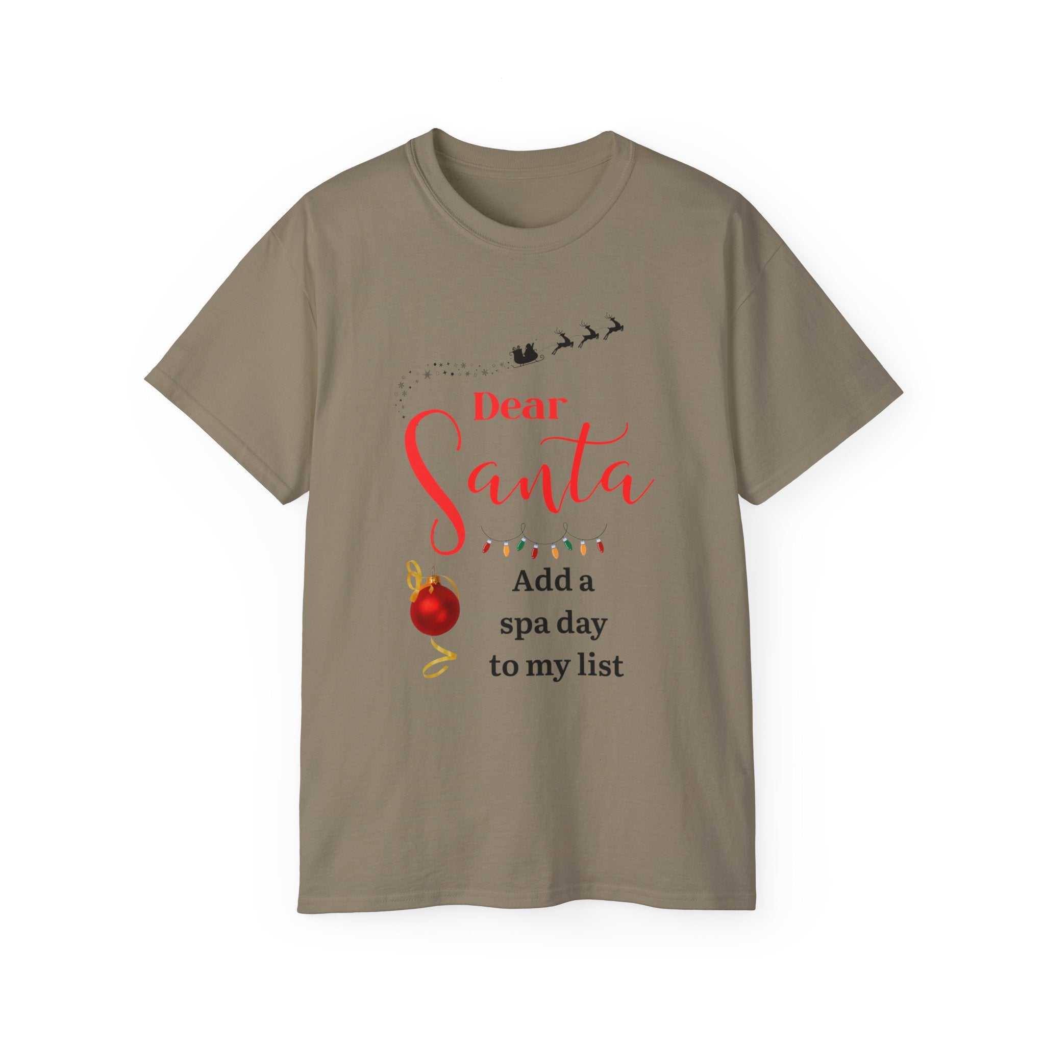 Dear Santa Spa Day Unisex Tee, Christmas T-shirt, Holiday Gift, Funny Santa Shirt, Spa Lover Apparel, Cozy Winter Fashion