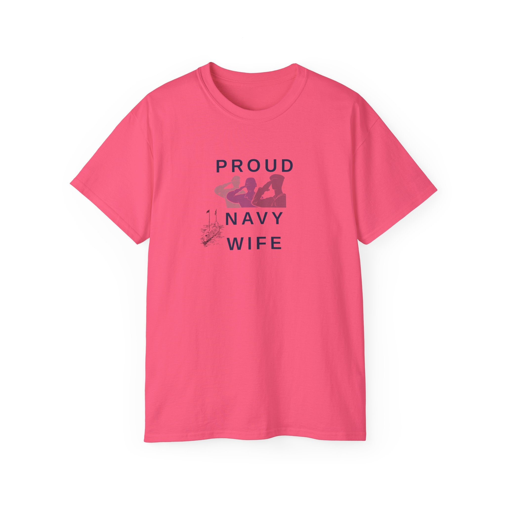 Proud Navy Wife T‑Shirt — Military Spouse Support Tee