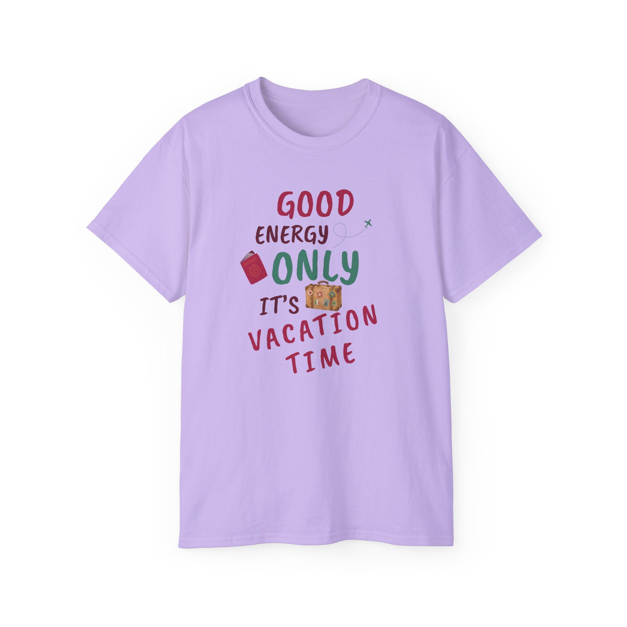 Good Energy Only – Vacation Time T-Shirt