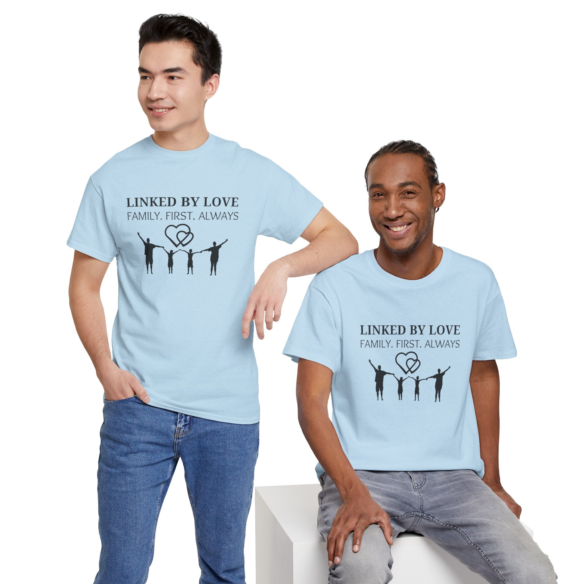 Linked By Love Family T-Shirt — "Family. First. Always." Matching Tee