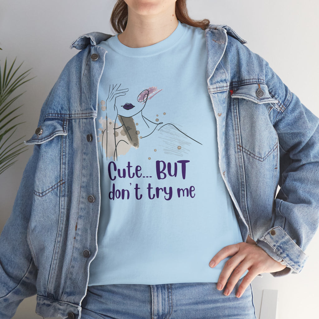 T‑Shirt — Cute… but don’t try me | Minimal Floral Graphic Tee