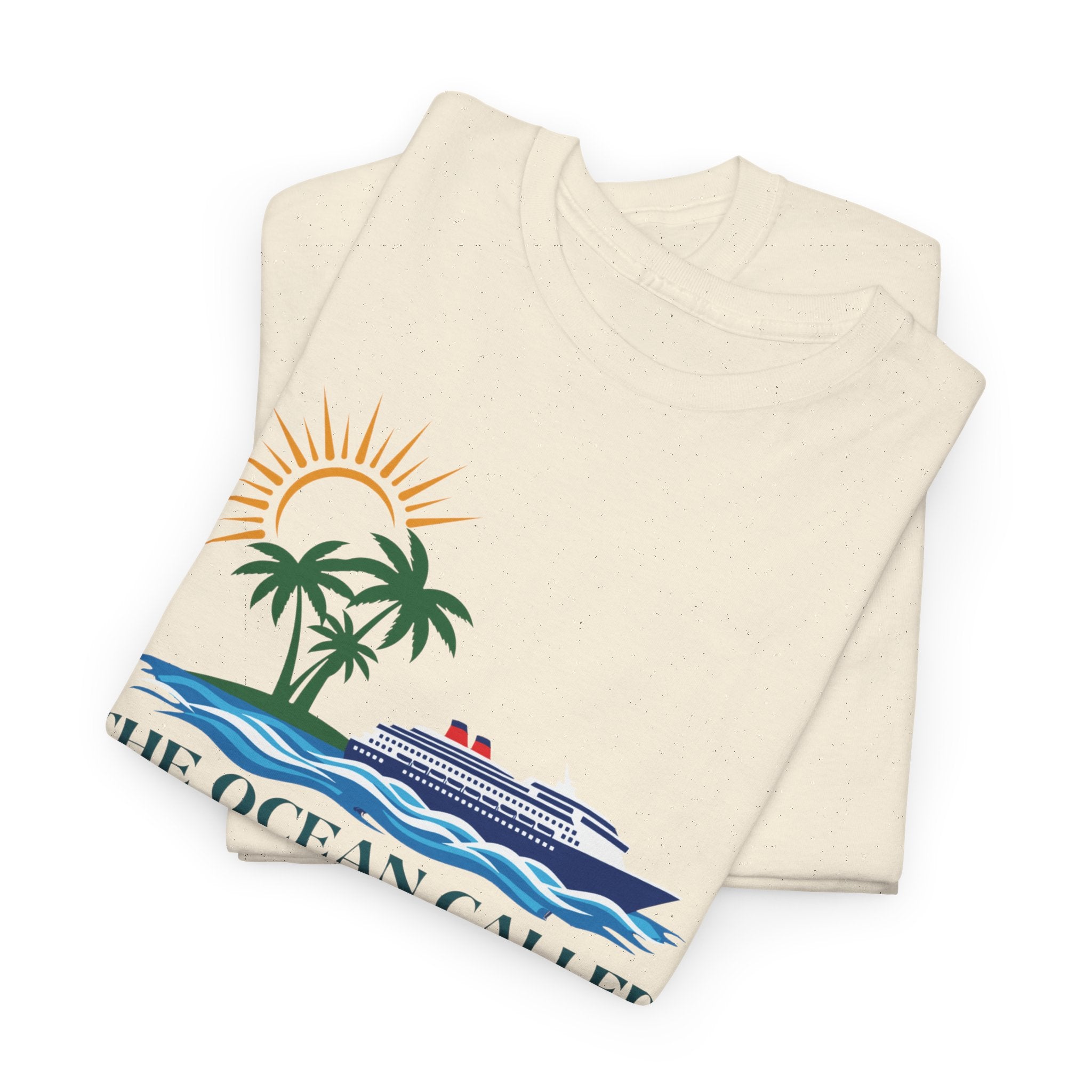 Ocean Called Tee — "The Ocean Called and I Must to Go" Tropical Beach T-Shirt