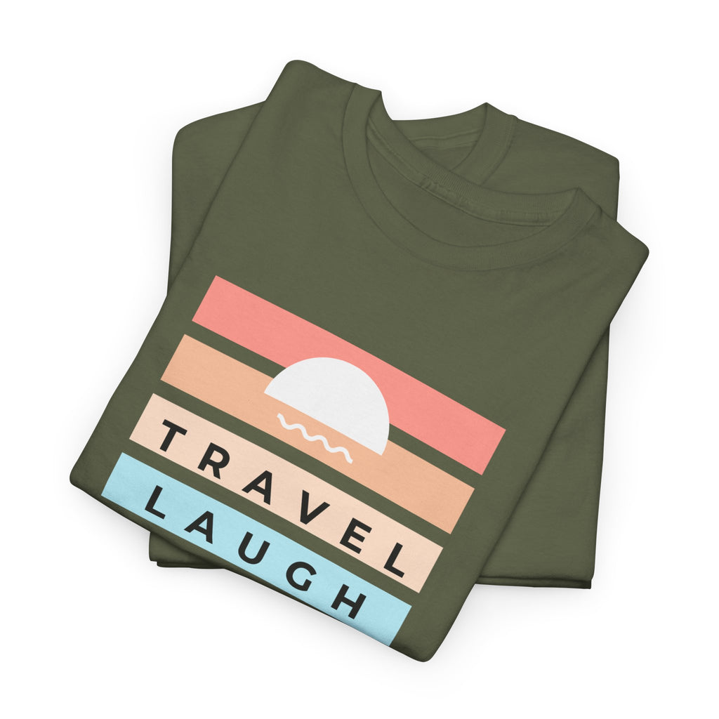 Travel Laugh Slay Repeat Tee