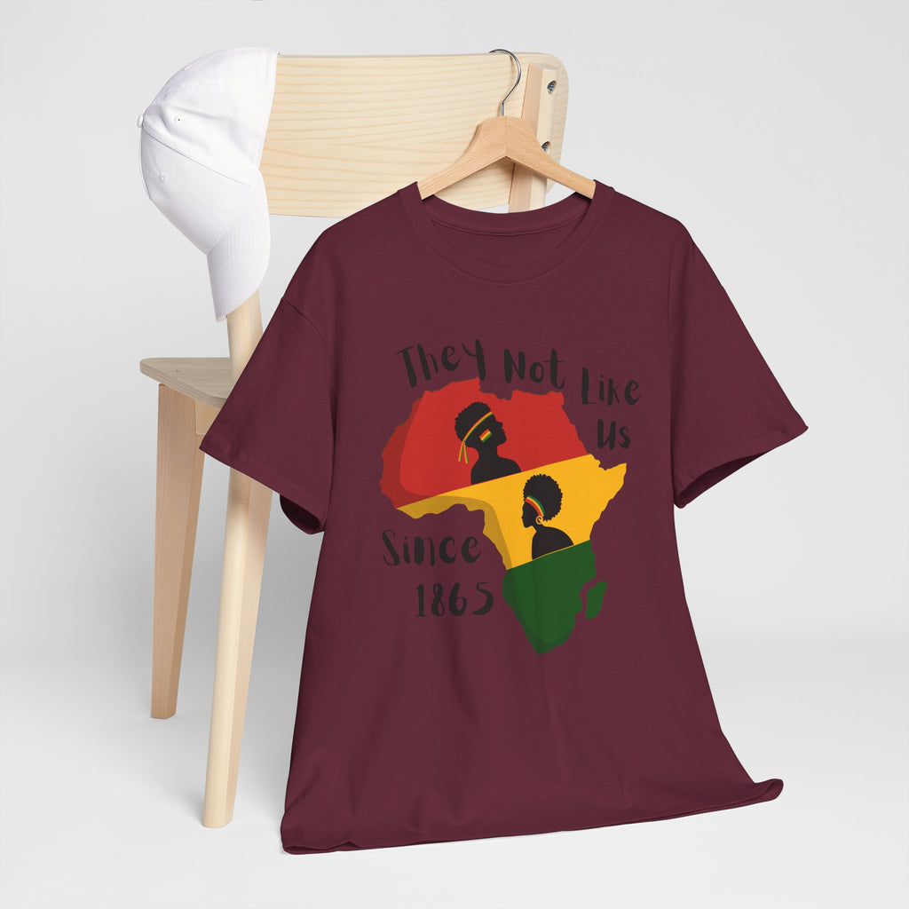 Juneteenth Africa T-Shirt — 'They Not Like Black' Black Culture Tee