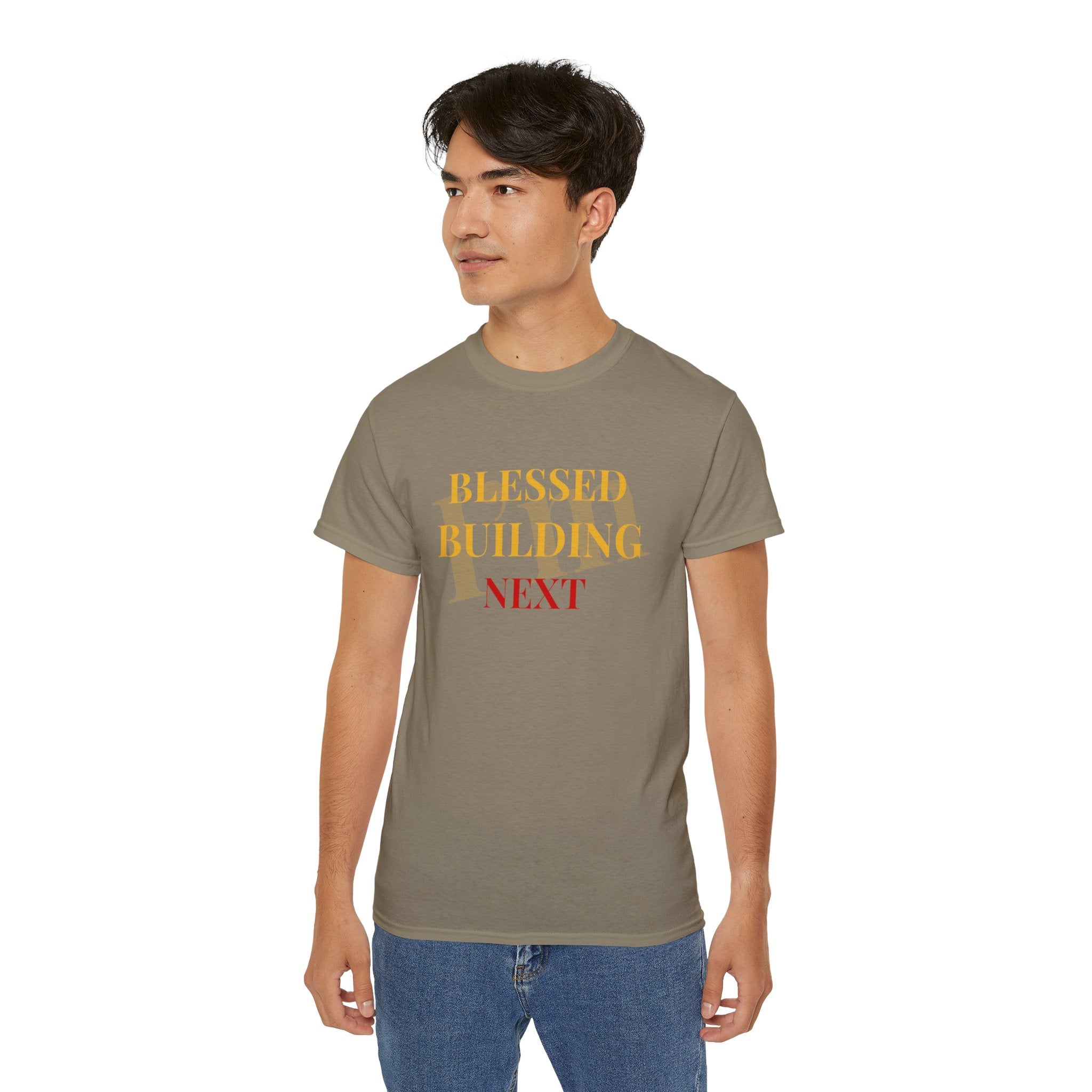Blessed Building Next T-Shirt — Inspirational Faith Graphic Tee