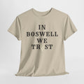 In Boswell We Trust Steeler Fan Graphic T-Shirt