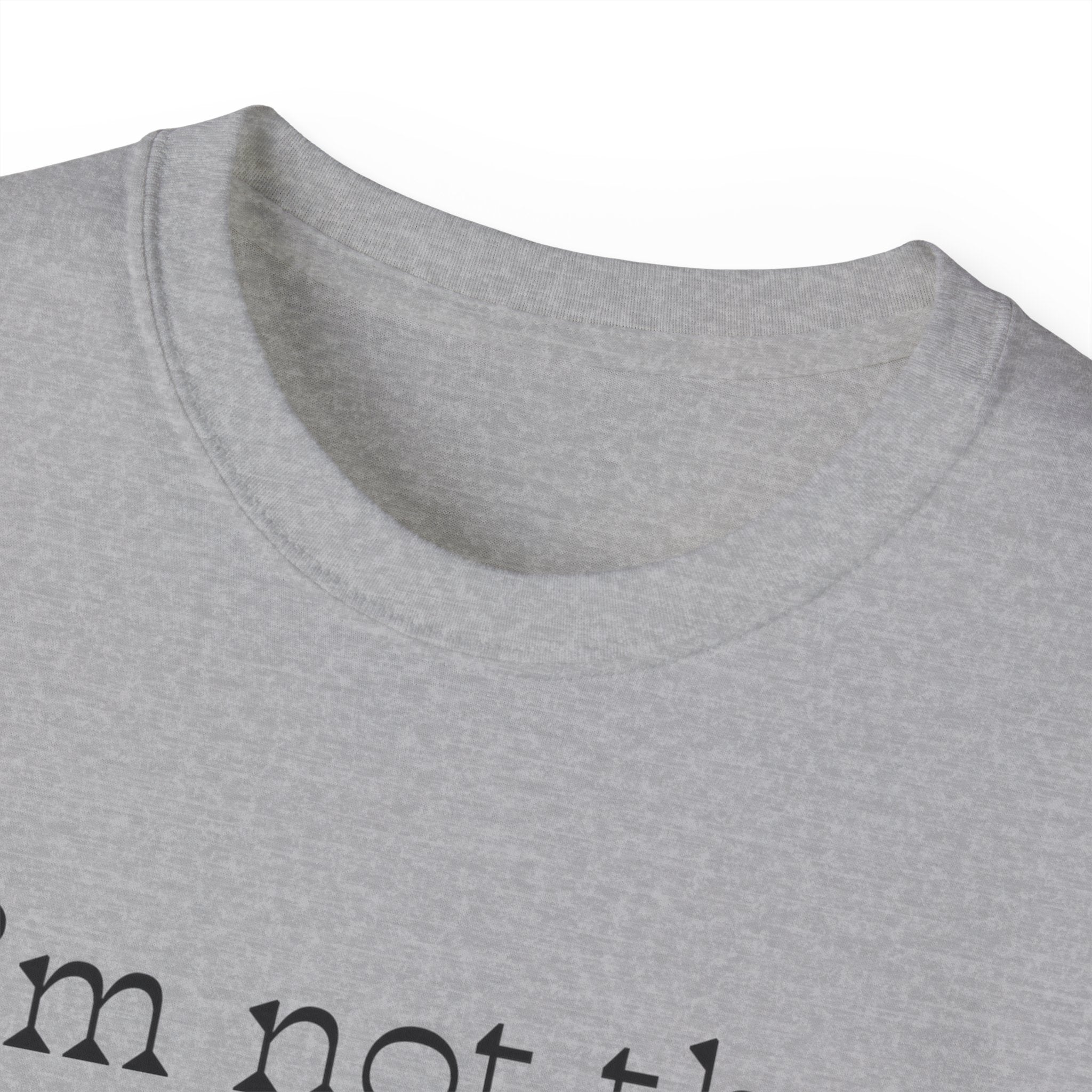 "I'm Not the Problem, Am I?" White Graphic Tee — Funny Sarcastic Statement T-Shirt